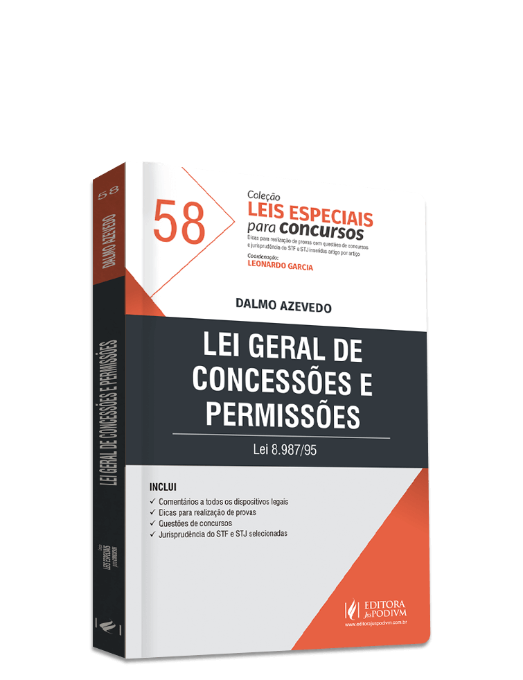 Leis Especiais para Concursos - v.58 - Lei Geral de Concessões e Permissões 