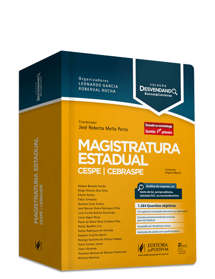 Desvendando Bancas e Carreiras - Magistratura Estadual - Cespe/Cebraspe 