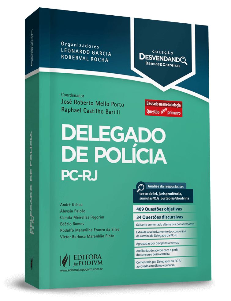 Desvendando Bancas e Carreiras - Delegado de Polícia PC-RJ 