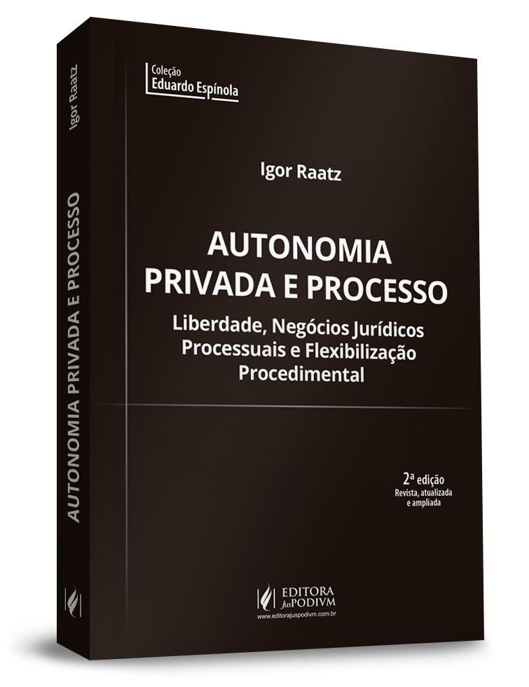 Autonomia Privada e Processo (2019)