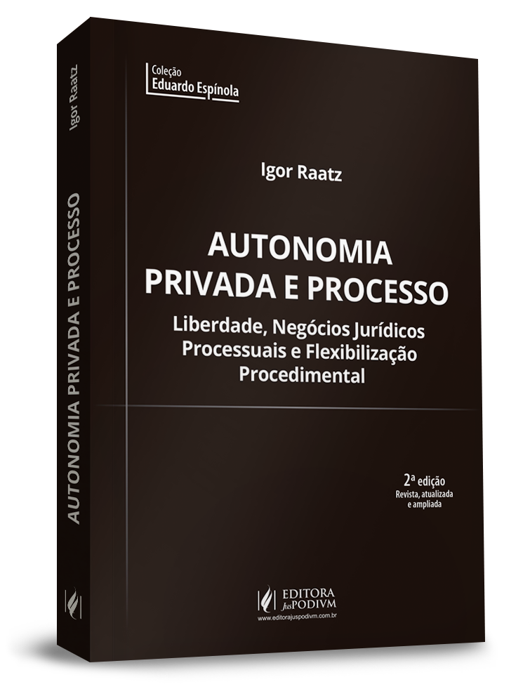 Autonomia Privada e Processo 