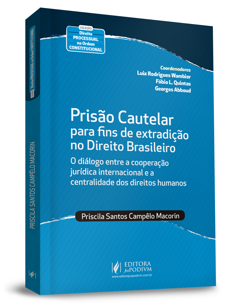 A Prisão Cautelar para Fins de Extradição no Direito Brasileiro (2020)