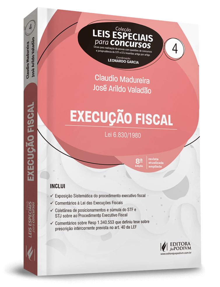 Leis Especiais para Concursos - v.4 - Execução Fiscal (2020)