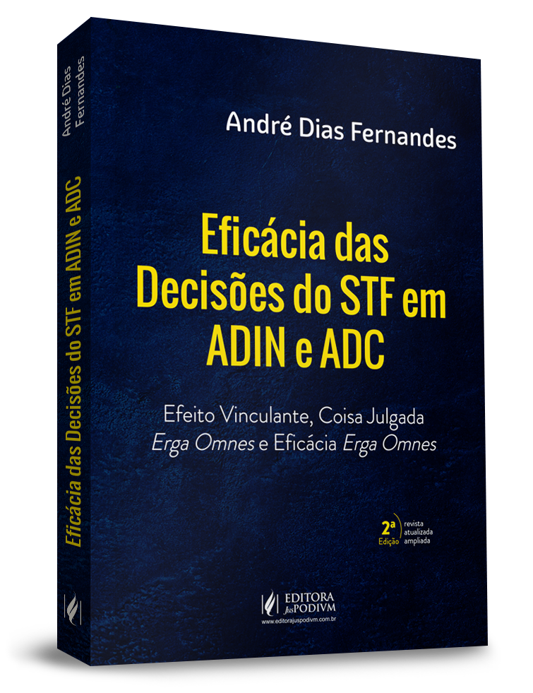 Eficácia das Decisões do STF em ADIN e ADC (2020)