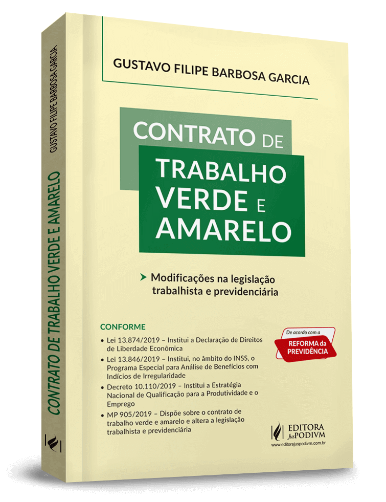 Contrato de Trabalho Verde e Amarelo: Modificações na Legislação Trabalhista e Previdenciária (2020)