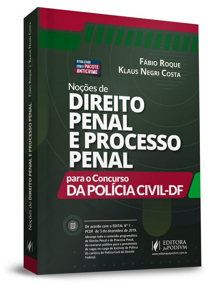 Noções de Direito Penal e Processo Penal para o Concurso da Polícia Civil-DF (2020)