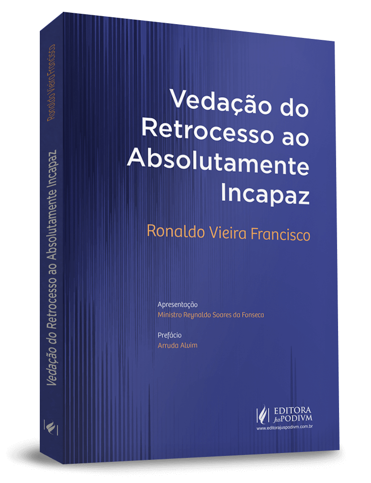 Vedação do Retrocesso ao Absolutamente Incapaz (2020)