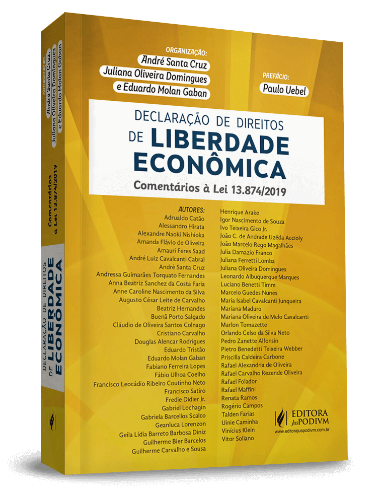 Declaração de Direitos de Liberdade Econômica - Comentários à Lei 13.874/2019 (2020)