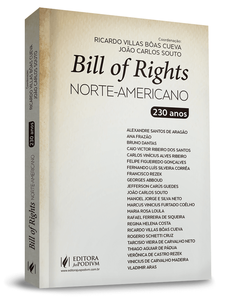 Bill of Rights Norte-Americano - 230 Anos