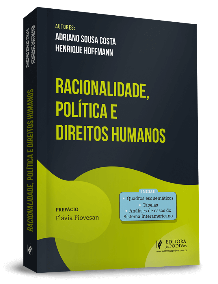 Racionalidade, Política e Direitos Humanos