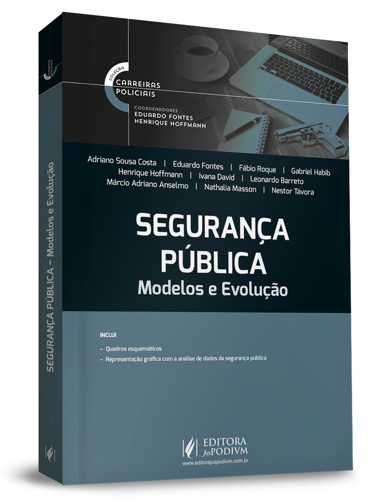 Carreiras Policiais - Segurança Pública: Modelos e Evolução (2022)