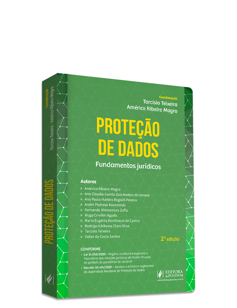 Proteção de Dados: Fundamentos Jurídicos (2021)