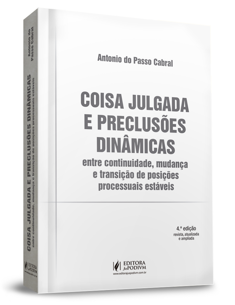 Coisa Julgada e Preclusões Dinâmicas