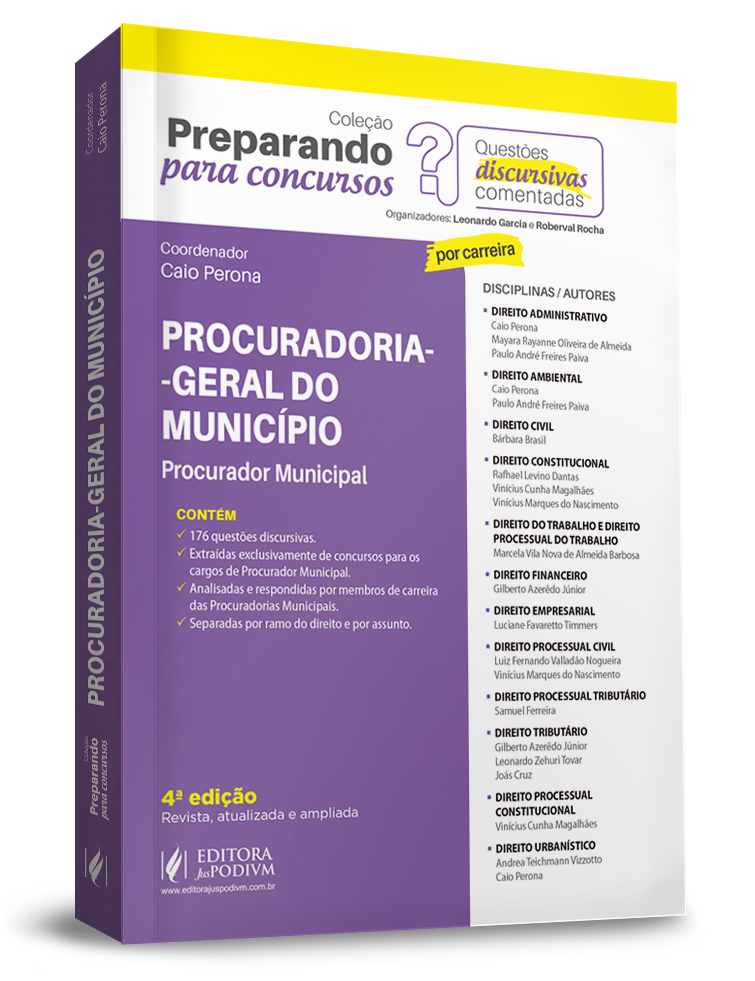 Preparando para Concursos - Questões Discursivas Comentadas - Procuradoria Geral do Município (2021)