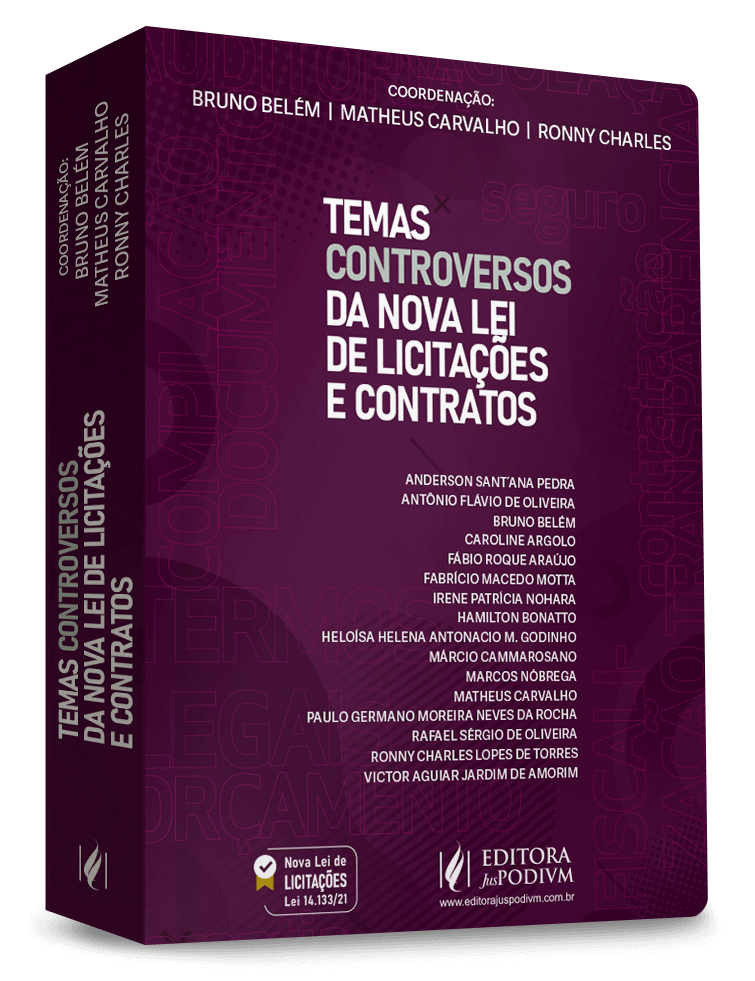 Temas Controversos da Nova Lei de Licitações e Contratos