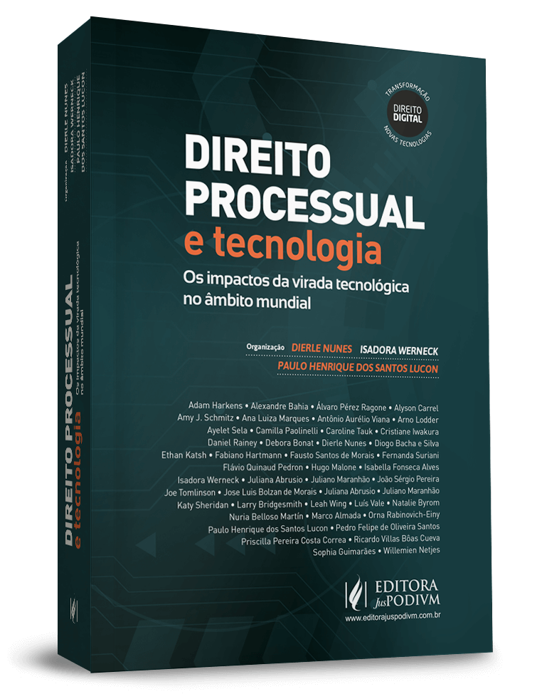 Direito Processual e Tecnologia: Os Impactos da Virada Tecnológica no Âmbito Mundial (2022)