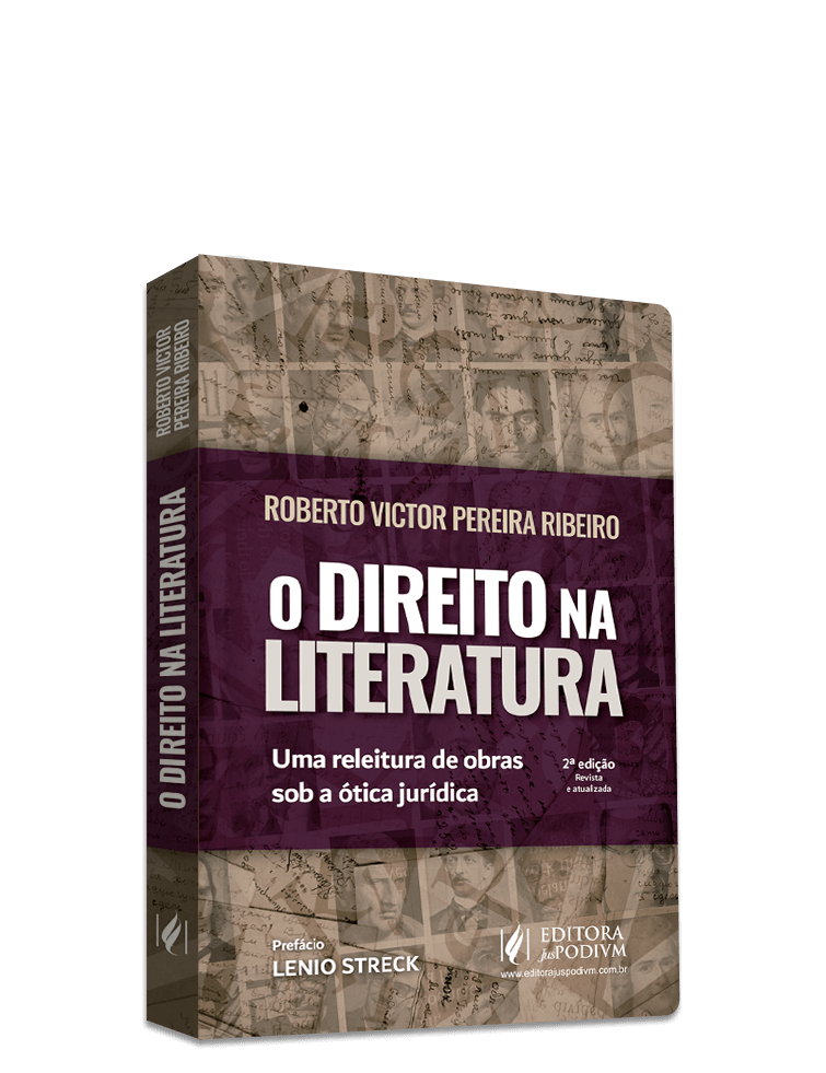 O Direito na Literatura - Uma Releitura de Obras Sob a Ótica Jurídica (2022)