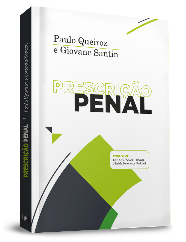 Prescrição Penal - De Acordo com a Lei Anticrime (Lei n° 13.964/2019) (2022)