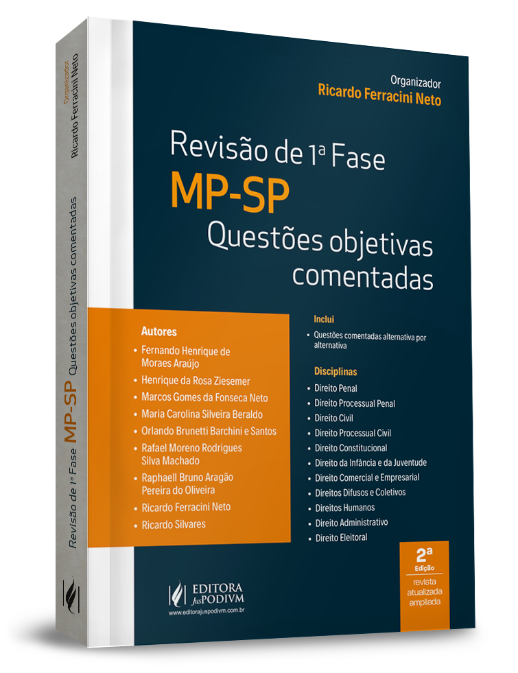 Revisão - 1ª Fase - MP SP - Questões Objetivas Comentadas (2022)