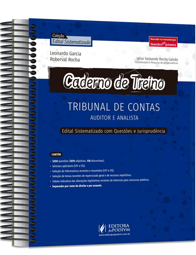 Caderno de Treino - Tribunal de Contas - Auditor e Analista - Edital Sistematizado com Questões e Jurisprudência (2022)