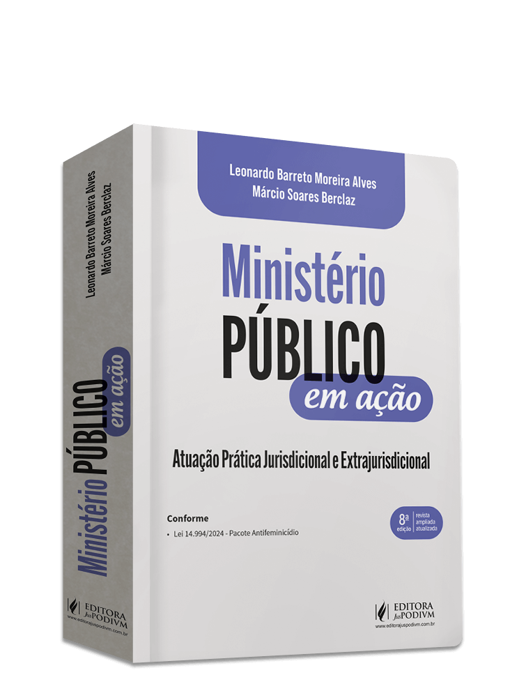 Ministério Público em Ação - Atuação Prática Jurisdicional e Extrajurisdicional (2025)