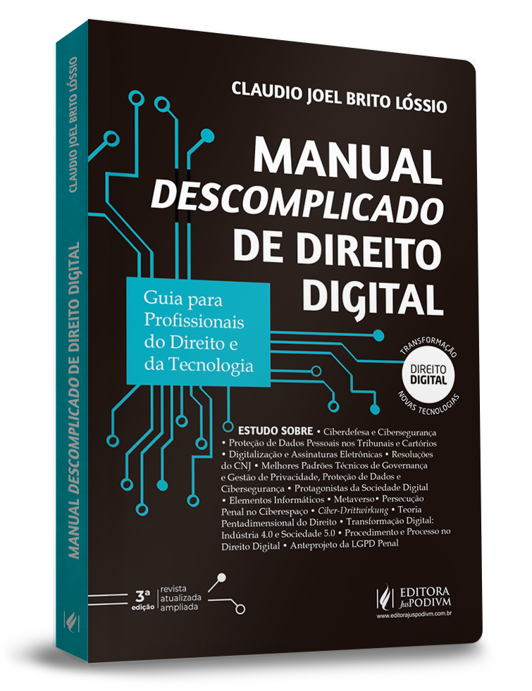 Manual Descomplicado de Direito Digital - Guia para Profissionais do Direito e da Tecnologia (2022)