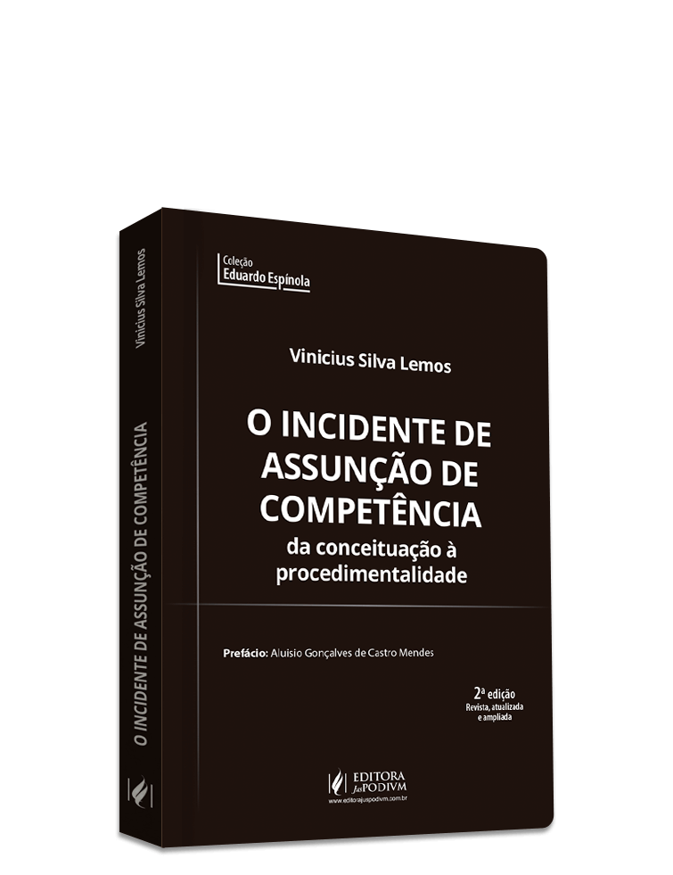 O Incidente de Assunção de Competência: da Conceituação à Procedimentalidade (2022)