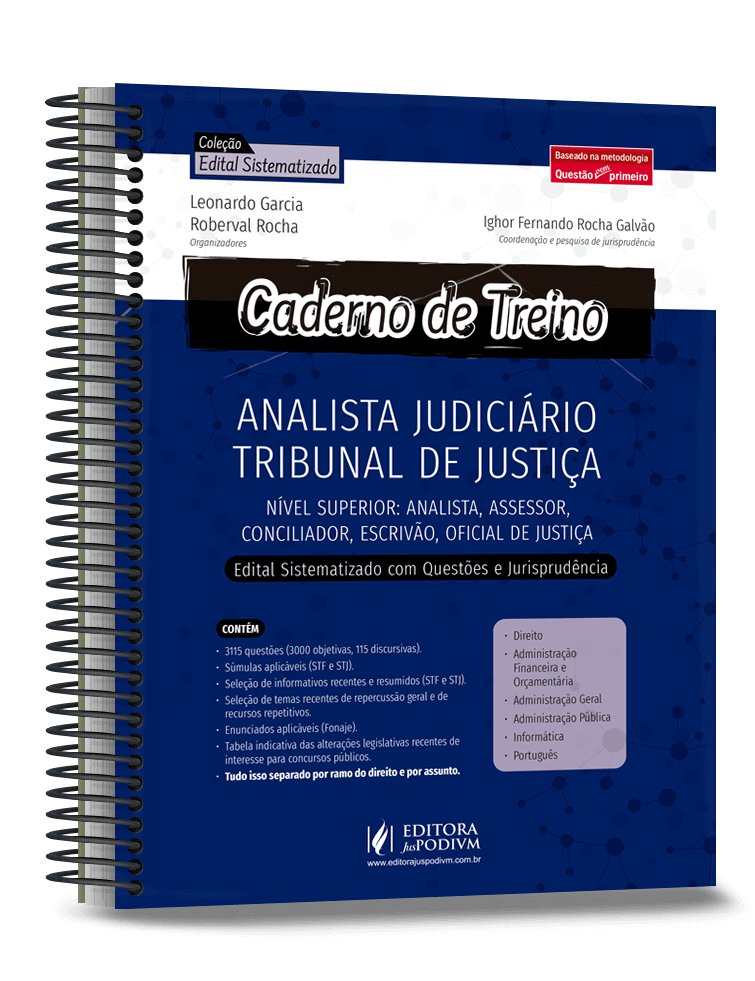 Caderno de Treino Analista Judiciário: Tribunal de Justiça - Edital Sistematizado com Questões e Jurisprudência (2022)