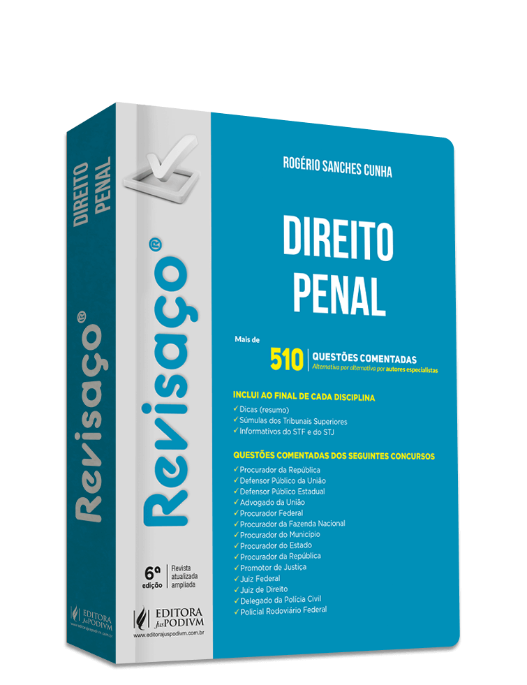 Revisaço - Direito Penal - mais de 510 Questões Comentadas Alternativa por Alternativa (2024)