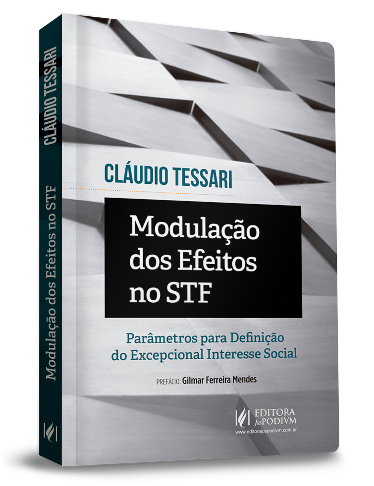 Modulação dos Efeitos no STF - Parâmetros para Definição do Excepcional Interesse Social (2022)