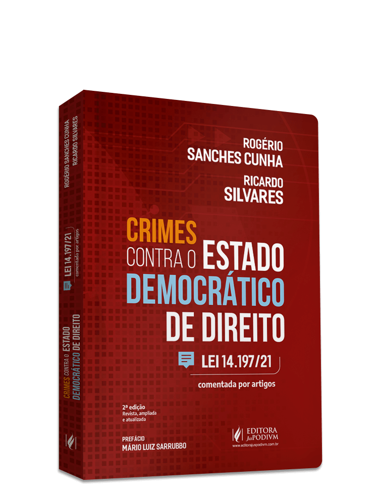 Crimes Contra o Estado Democrático de Direito - Lei 14.197/21 Comentada por Artigos (2022)