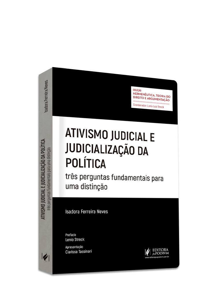 Ativismo Judicial e Judicialização da Política - Três Perguntas Fundamentais para uma Distinção (2023)