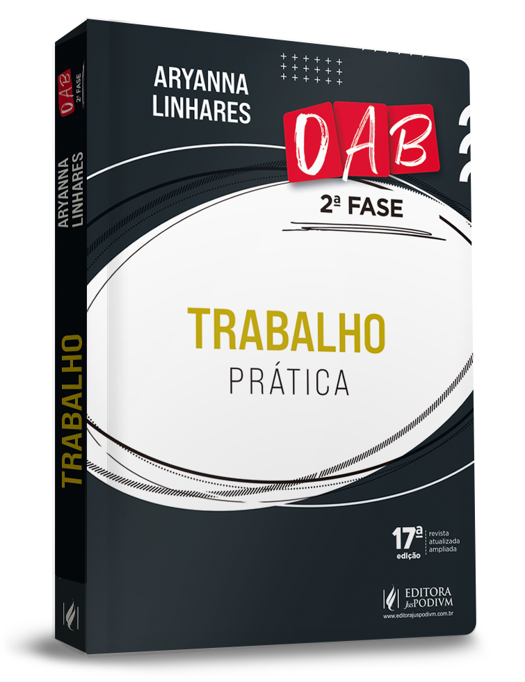 Trabalho - Prática - 2ª Fase OAB (2022)
