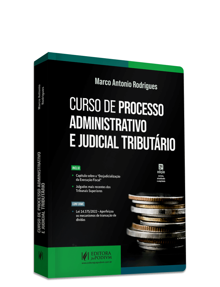 Curso de Processo Administrativo e Judicial Tributário (2023)