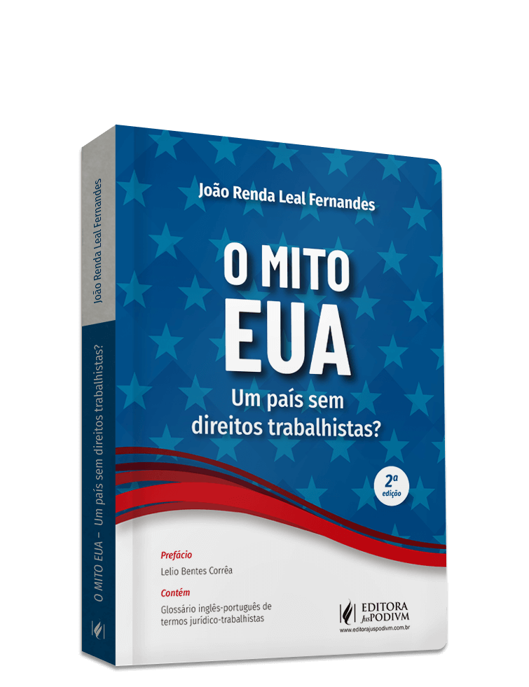 O Mito EUA: Um País Sem Direitos Trabalhistas? (2023)