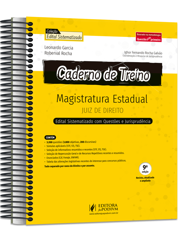 Caderno de Treino - Magistratura Estadual - Juiz de Direito - Questões e Jurisprudência Ponto a Ponto do Edital (2023)