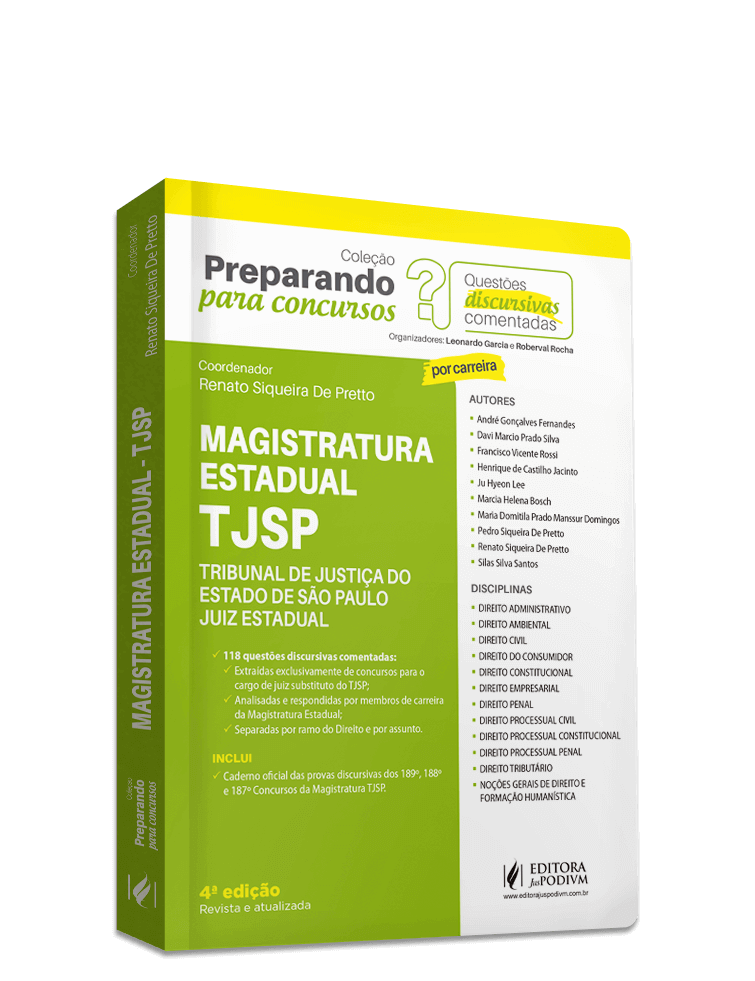 Preparando para Concursos - Questões Discursivas Comentadas - Magistratura Estadual - TJSP (2023)