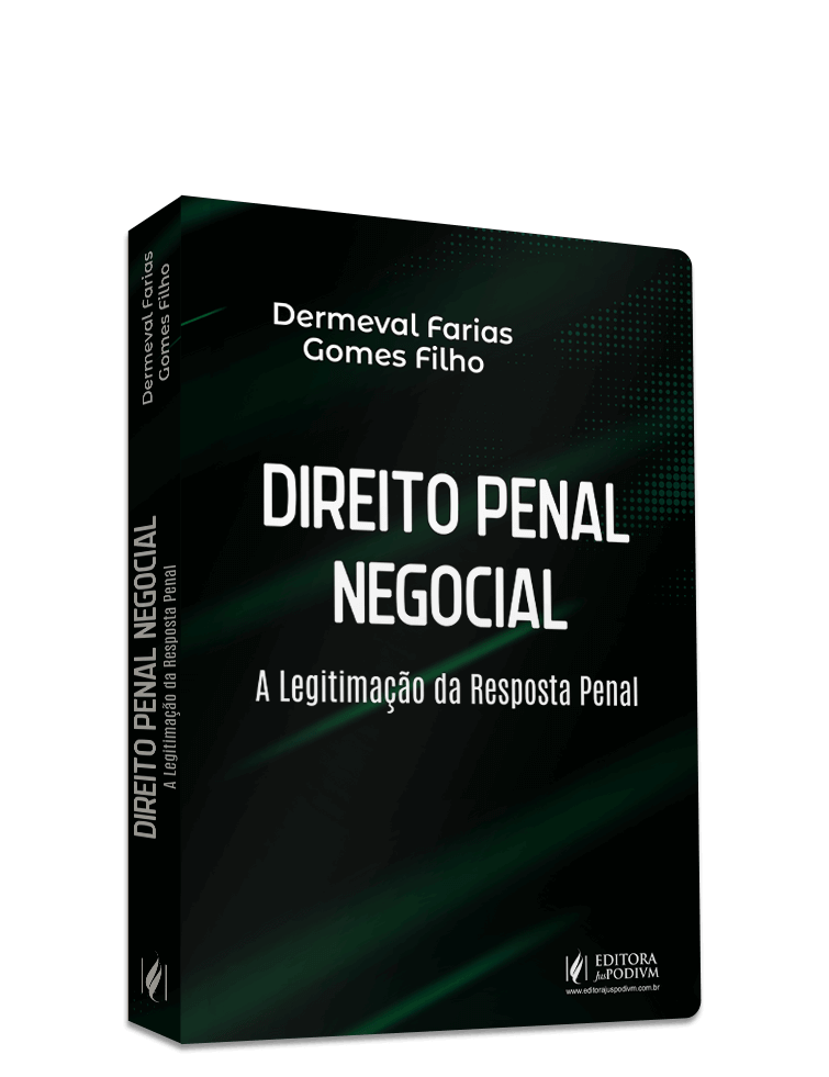 Direito Penal Negocial - A Legitimação da Resposta Penal (2023)