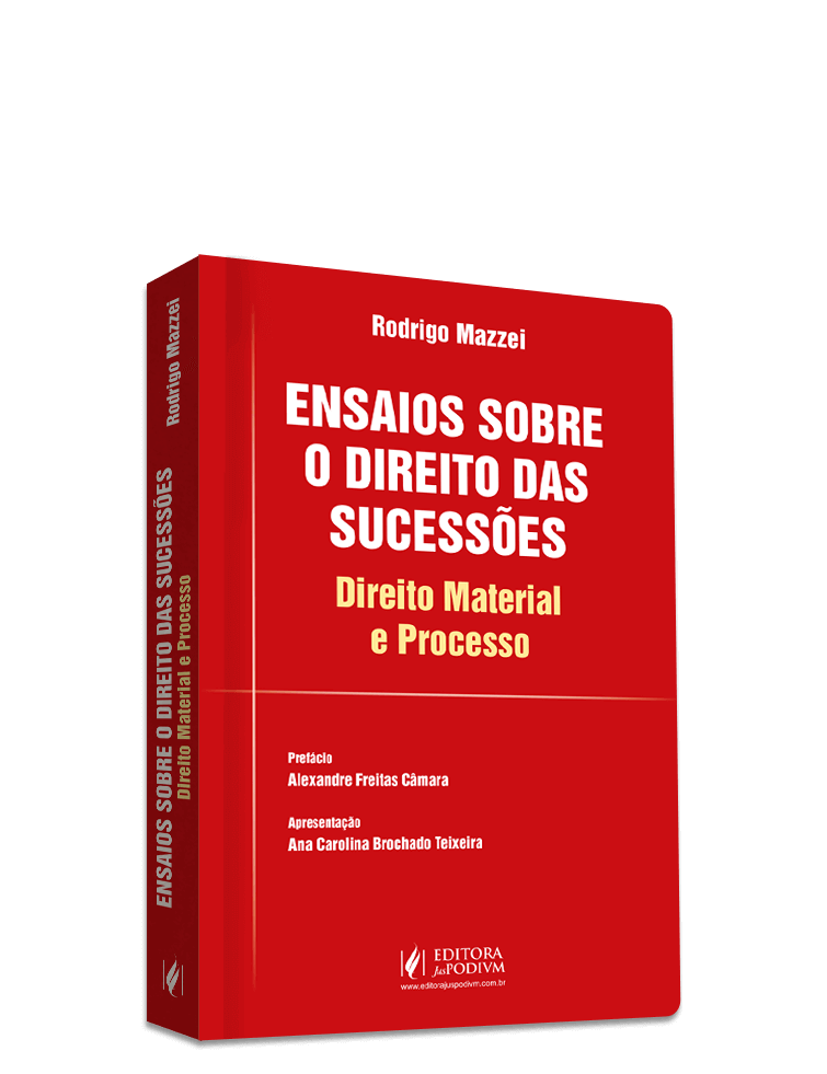 Ensaios sobre o Direito das Sucessões - Direito Material e Processo (2023)