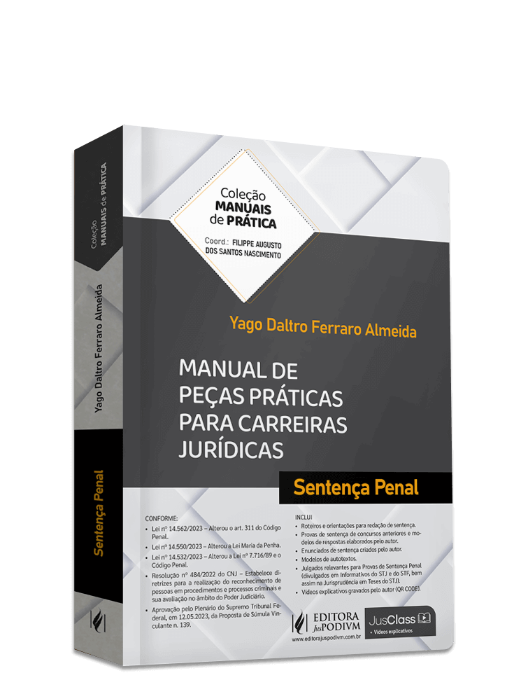Manual de Peças Práticas para Carreiras Jurídicas - Sentença Penal (2023)