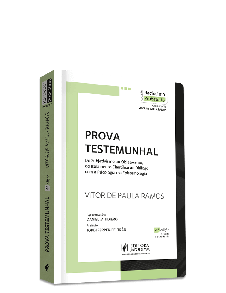 Prova Testemunhal - Do Subjetivismo ao Objetivismo, do Isolamento Científico ao Diálogo com a Psicologia e a Epistemologia (2023)