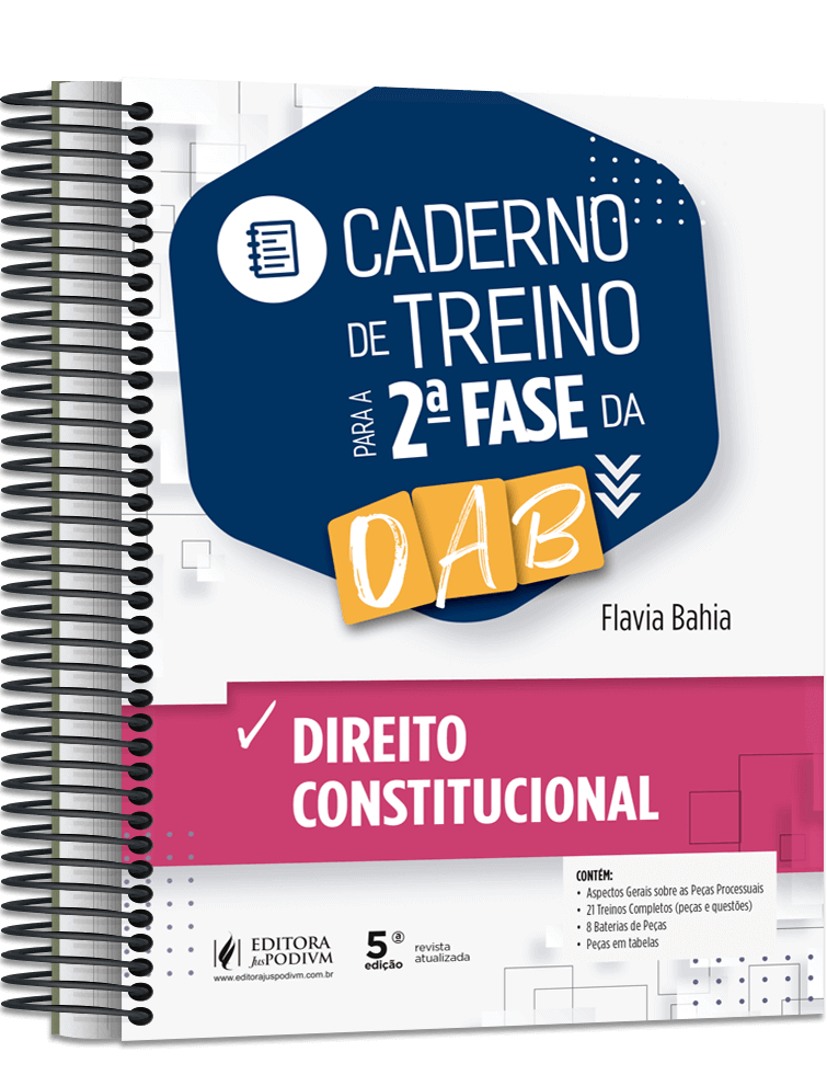 Caderno de Treino para a 2ª Fase da OAB - Direito Constitucional