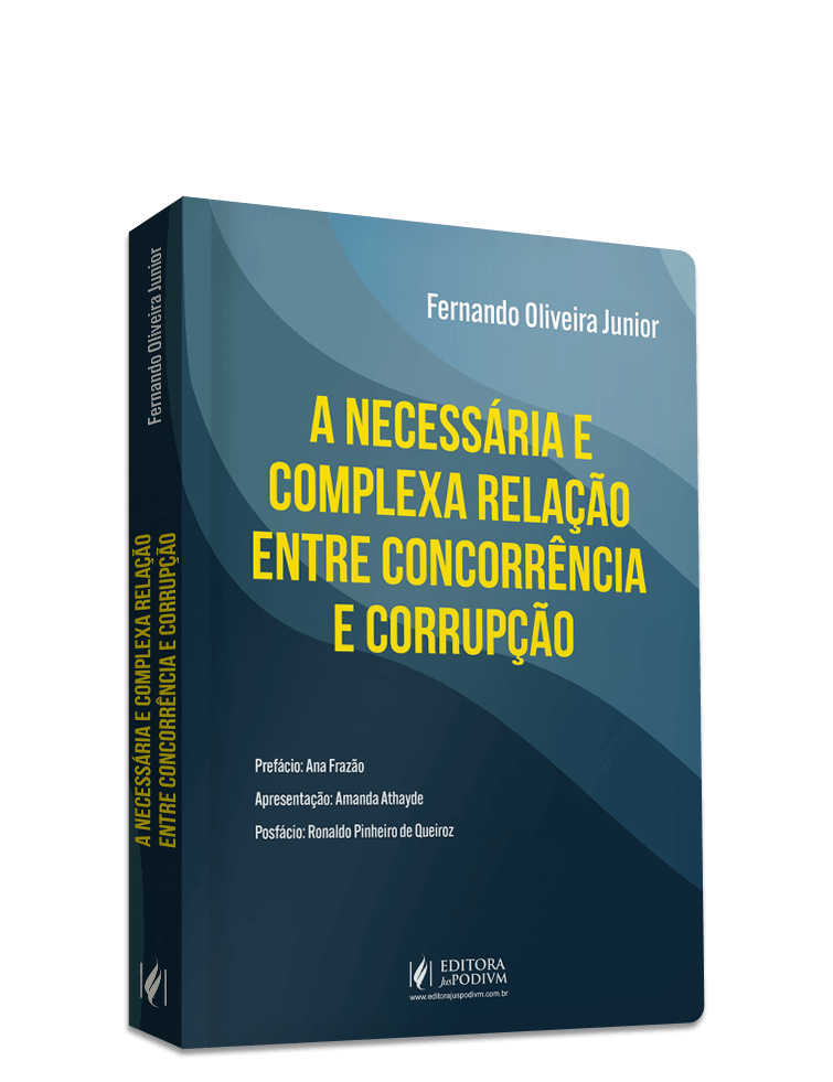 A Necessária e Complexa Relação entre Concorrência e Corrupção (2023)