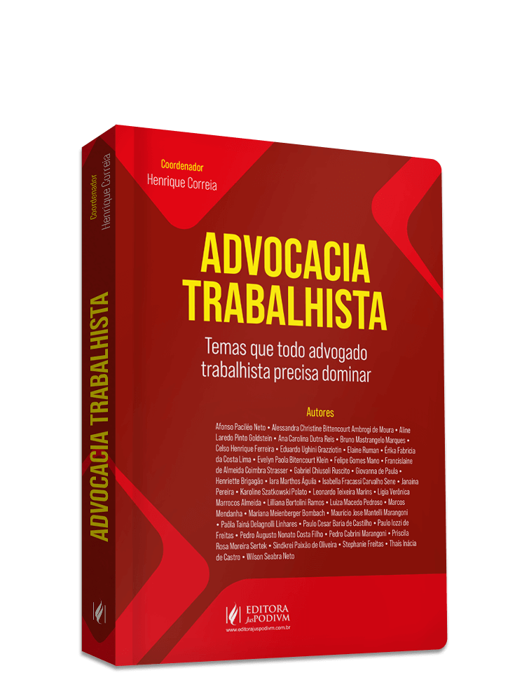 Advocacia Trabalhista: Temas que Todo Advogado Trabalhista Precisa Dominar (2024)