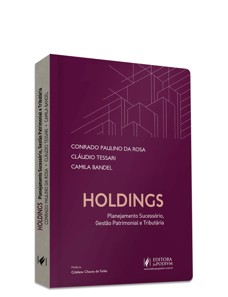 Holdings: Planejamento Sucessório, Gestão Patrimonial e Tributária (2023)