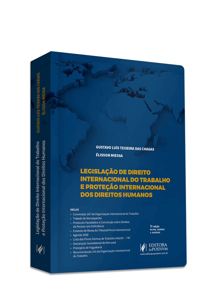 Legislação de Direito Internacional do Trabalho e da Proteção Internacional dos Direitos Humanos (2024)