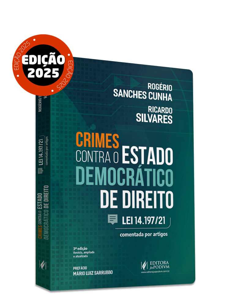 Crimes Contra o Estado Democrático de Direito - Lei 14.197/21 Comentada por Artigos (2025)
