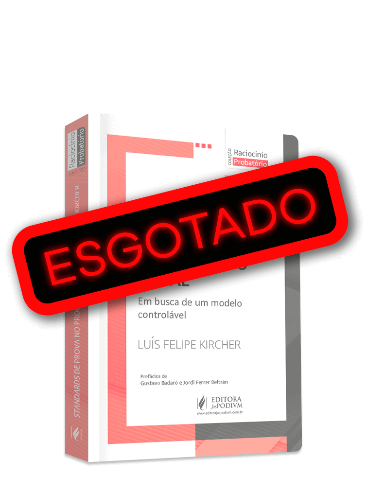Standards de prova no processo penal: em busca de um modelo controlável (2024)