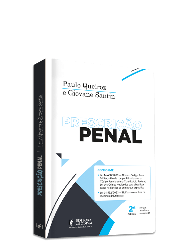 Prescrição Penal - De Acordo com a Lei Anticrime (Lei n 13.964/2019) (2024)