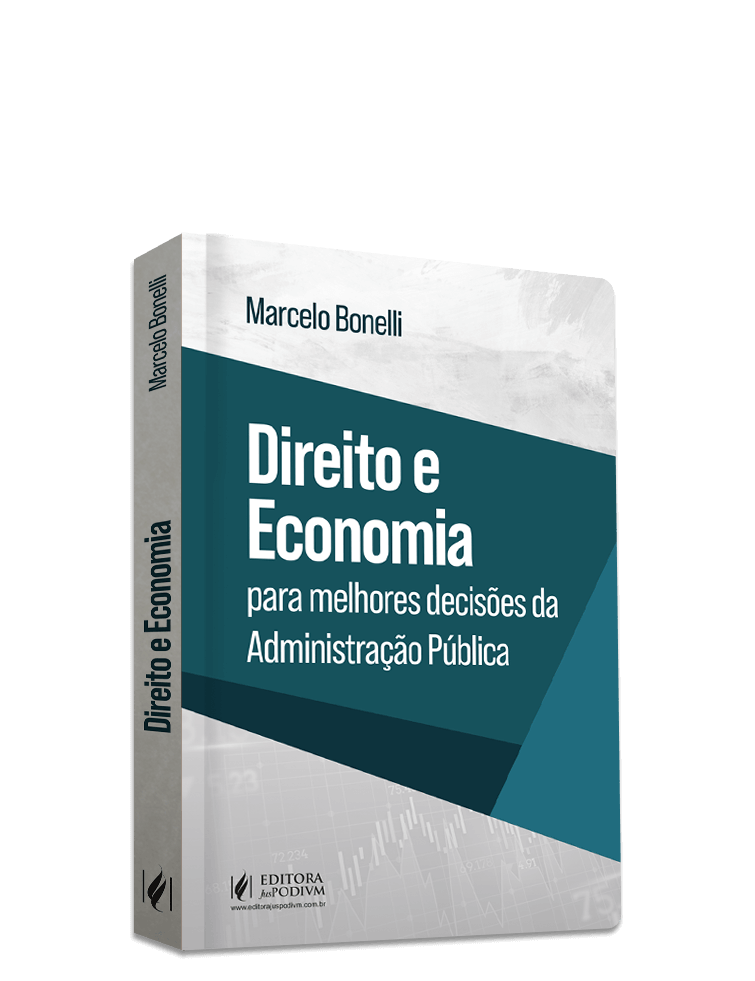 Direito e Economia para melhores decisões da Administração Pública (2025)